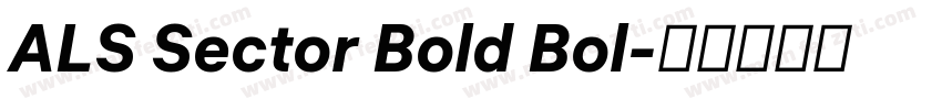 ALS Sector Bold Bol字体转换